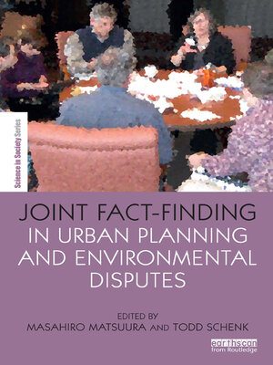 cover image of Joint Fact-Finding in Urban Planning and Environmental Disputes